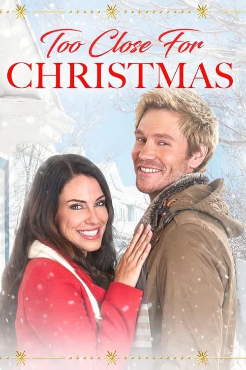 Poster for Too Close for Christmas