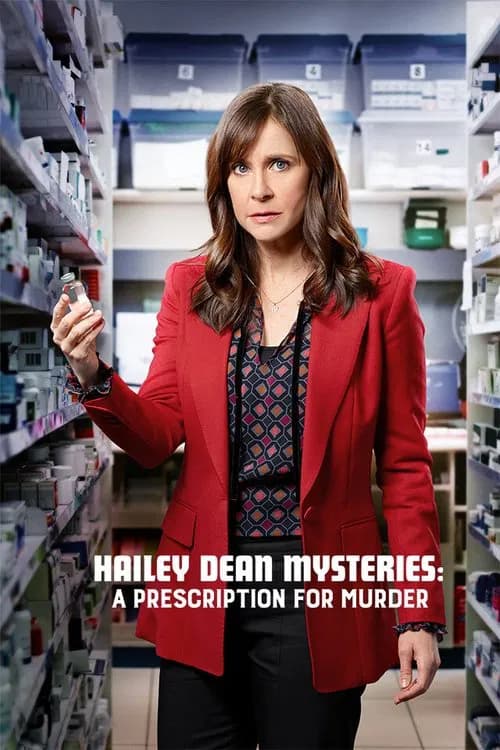 Poster for Hailey Dean Mysteries: A Prescription for Murder