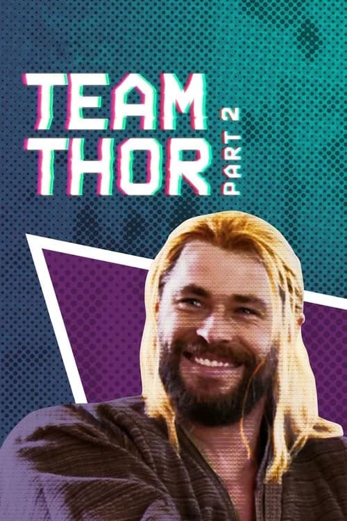 Poster for Team Thor: Part 2