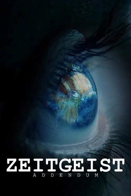 Poster for Zeitgeist: Addendum