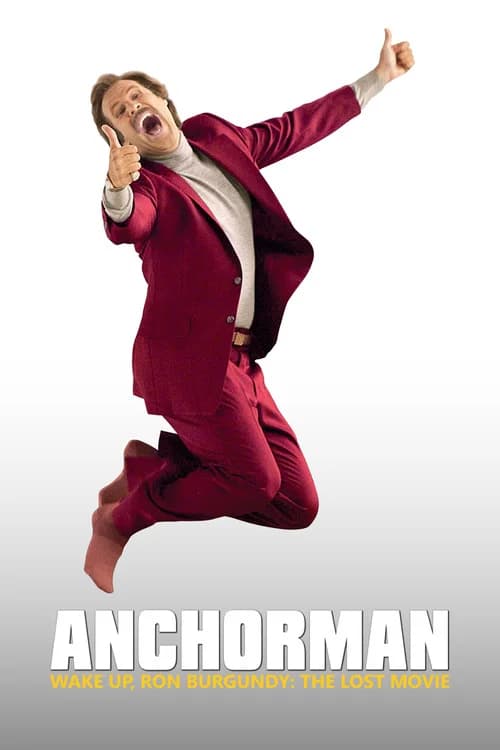 Poster for Wake Up, Ron Burgundy: The Lost Movie