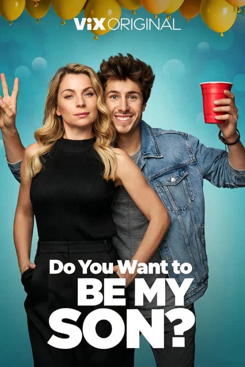 Poster for ¿Quieres ser mi hijo?