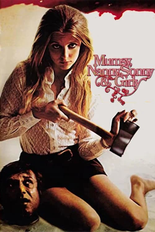 Poster for Mumsy, Nanny, Sonny & Girly