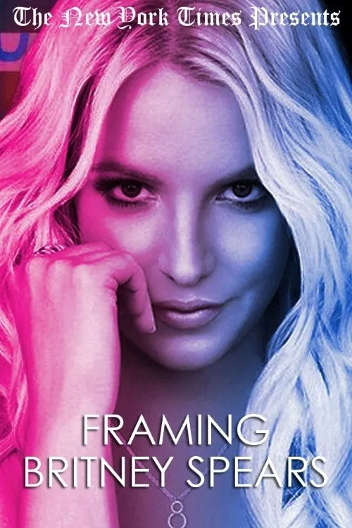 Poster for Framing Britney Spears