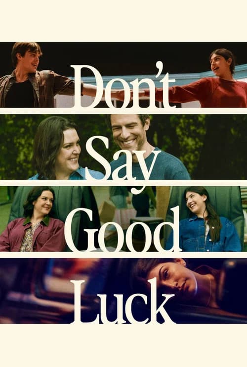 Poster for Don't Say Good Luck