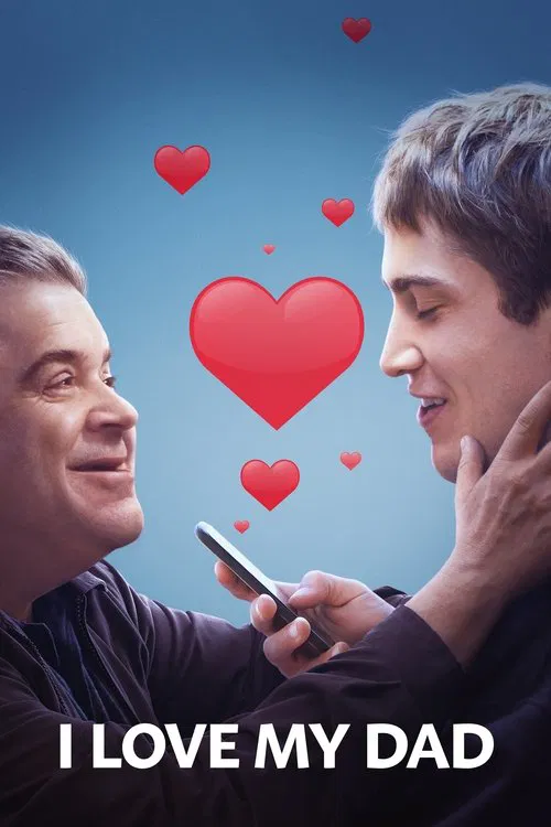 Poster for I Love My Dad
