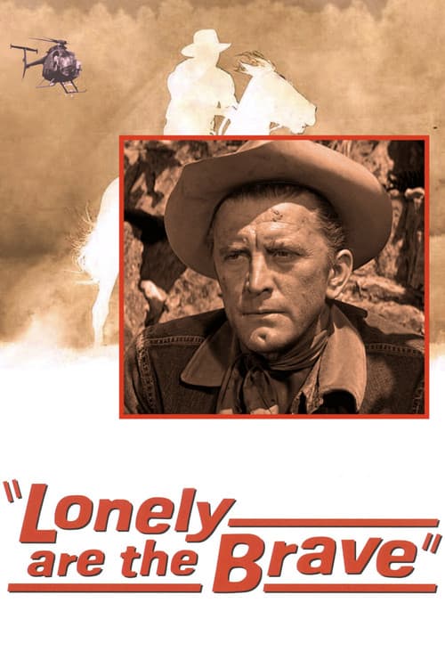 Poster for Lonely are the Brave