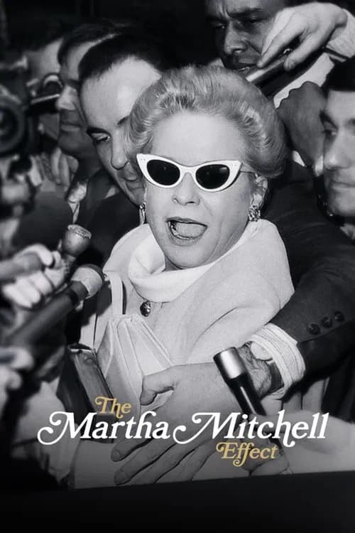 Poster for The Martha Mitchell Effect