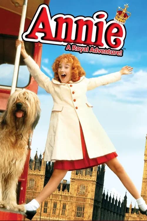 Poster for Annie: A Royal Adventure