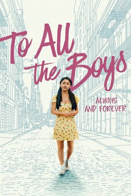 Poster for To All the Boys: Always and Forever