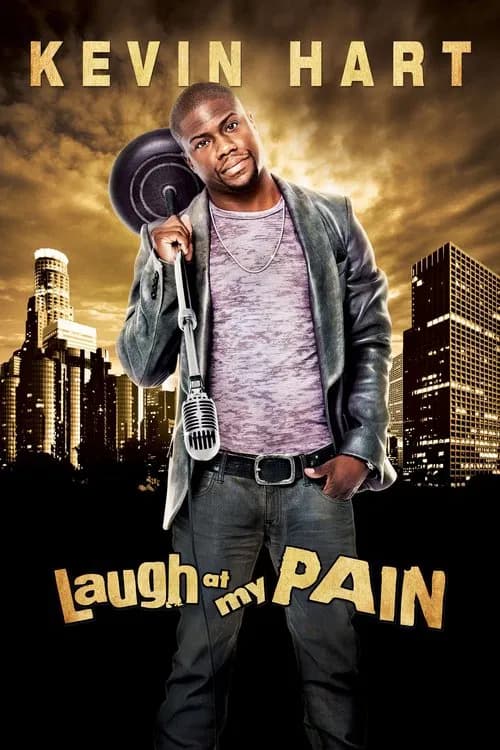 Poster for Kevin Hart: Laugh at My Pain