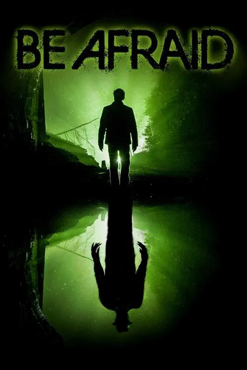 Poster for Be Afraid
