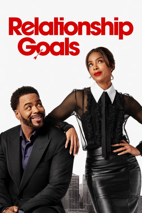 Poster for Relationship Goals