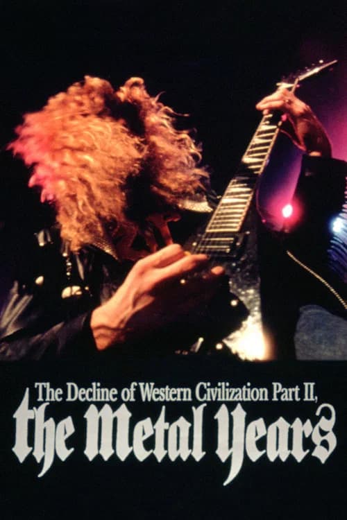 Poster for The Decline of Western Civilization Part II: The Metal Years