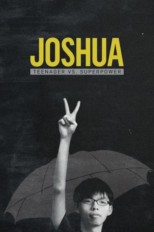 Poster for Joshua: Teenager vs. Superpower