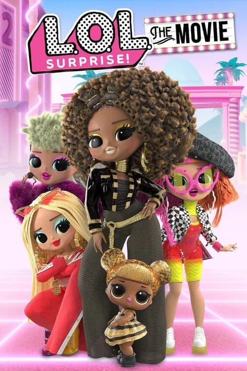 Poster for LOL Surprise: The Movie
