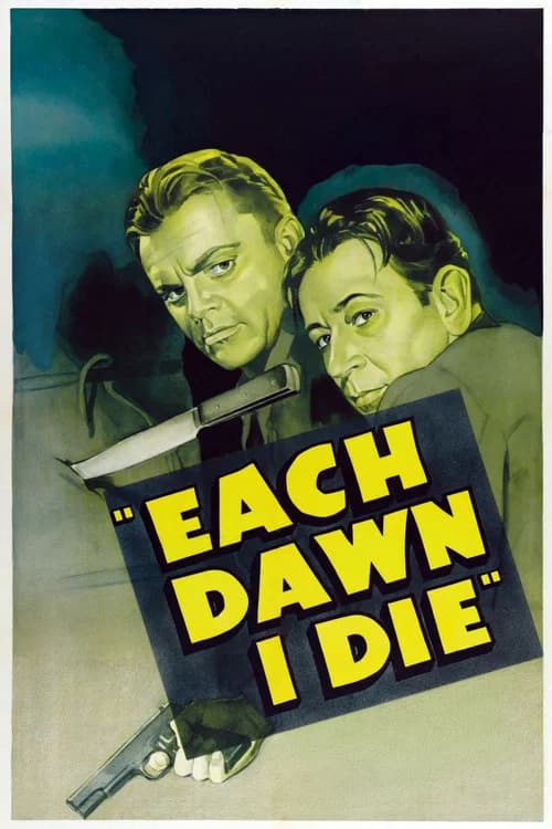 Poster for Each Dawn I Die