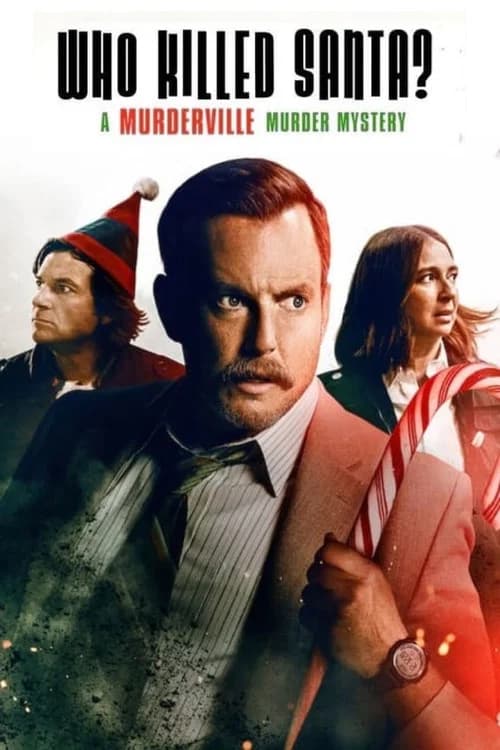 Poster for Who Killed Santa? A Murderville Murder Mystery