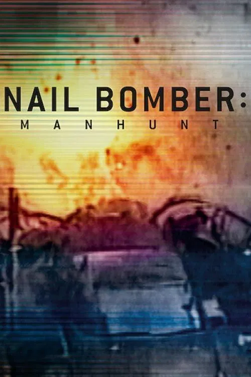 Poster for Nail Bomber: Manhunt