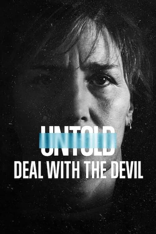 Poster for Untold: Deal with the Devil