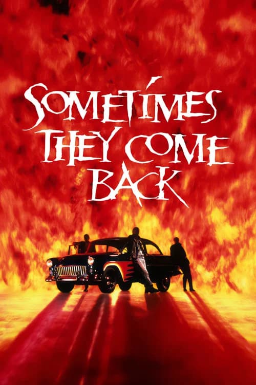Poster for Sometimes They Come Back