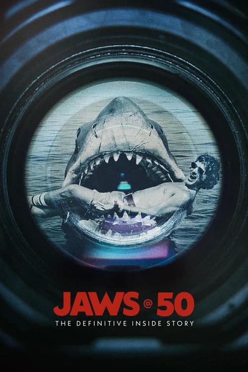 Poster for Jaws @ 50: The Definitive Inside Story