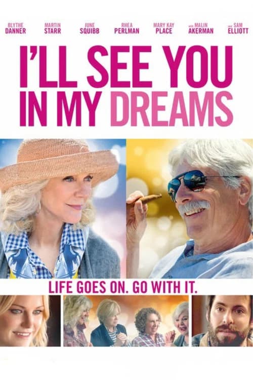 Poster for I'll See You in My Dreams