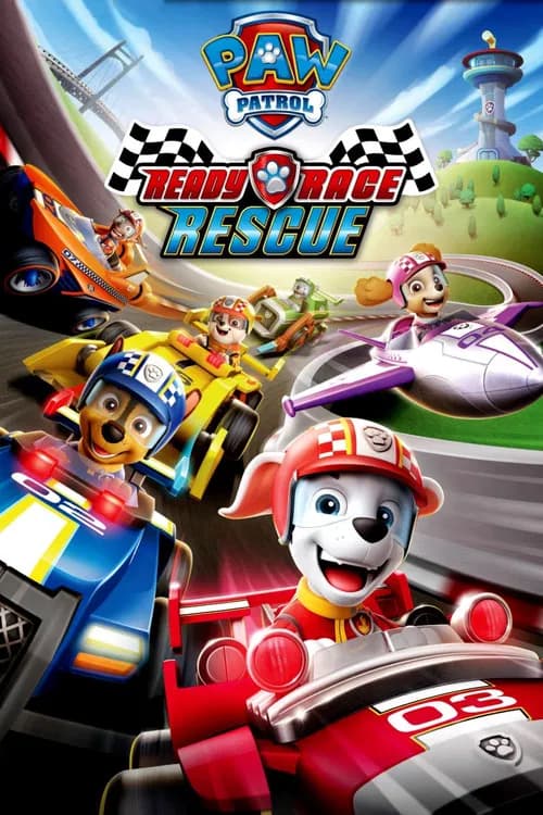 Poster for PAW Patrol: Ready, Race, Rescue!