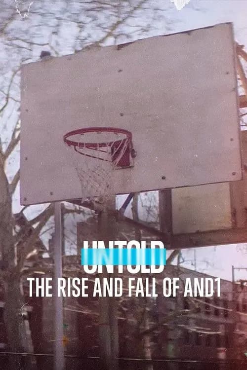 Poster for Untold: The Rise and Fall of AND1