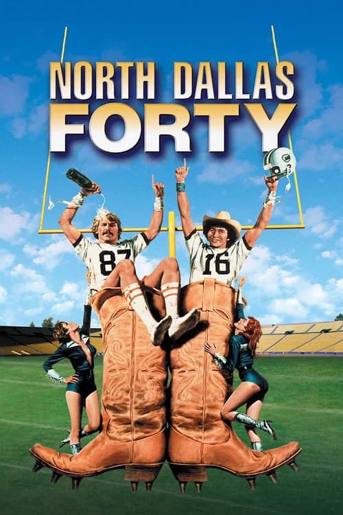 Poster for North Dallas Forty