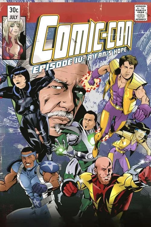 Poster for Comic-Con Episode IV: A Fan's Hope